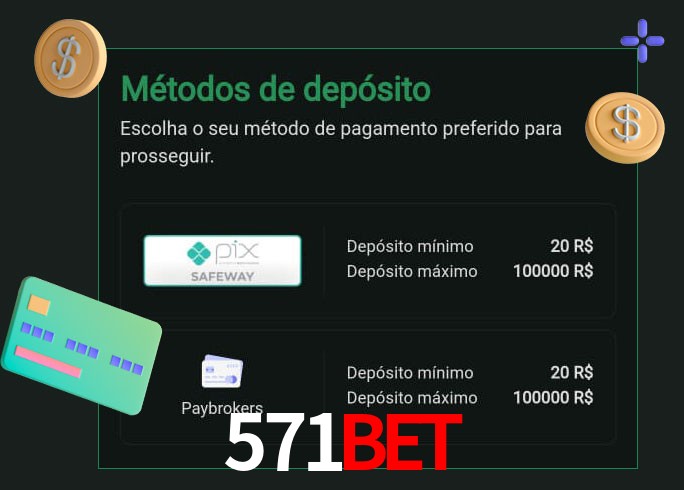 O cassino 571bet oferece uma grande variedade de métodos de pagamento